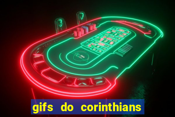 gifs do corinthians para whatsapp